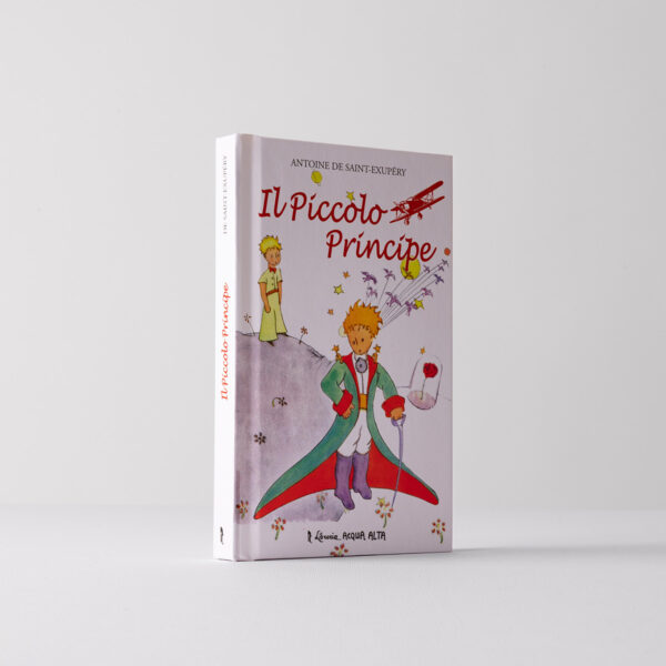Il Piccolo Principe Italiano | Libreria Acqua Alta